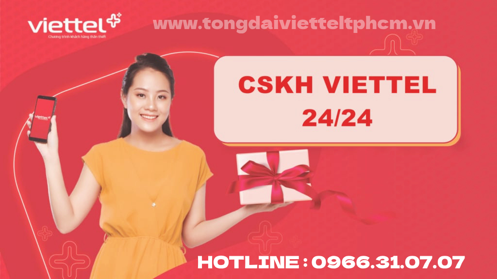 C S K H Viettel 24/7 